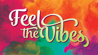 Feel The Vibes